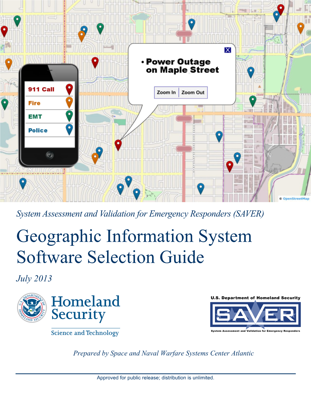 Geographic Information System Software Selection Guide July 2013