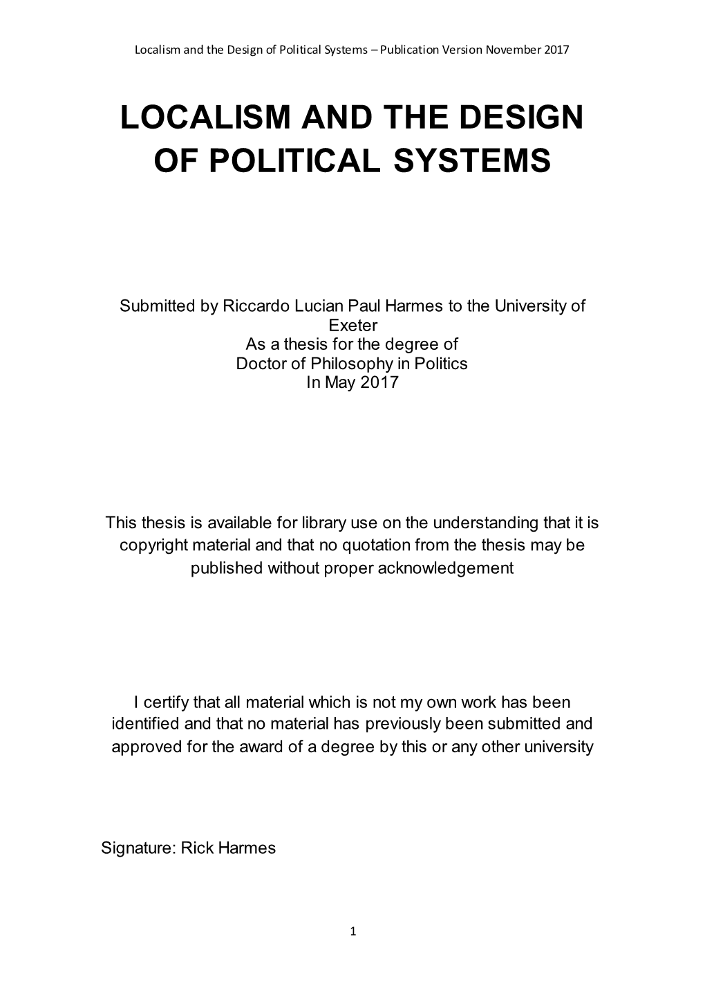 Localism and the Design of Political Systems – Publication Version November 2017