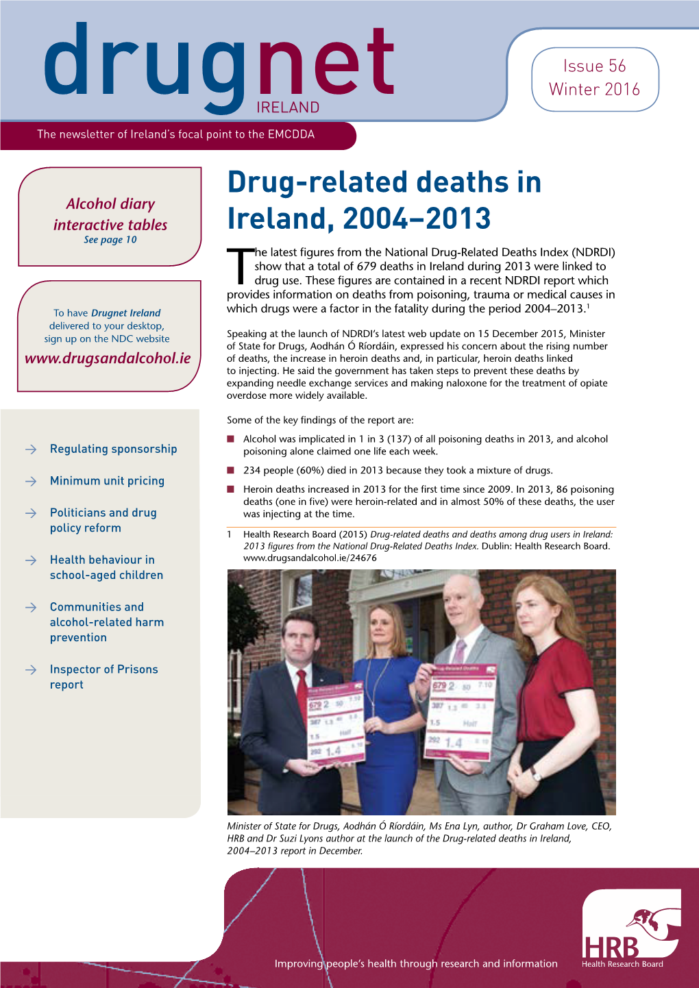 Drug-Related Deaths in Ireland, 2004–2013 Report in December