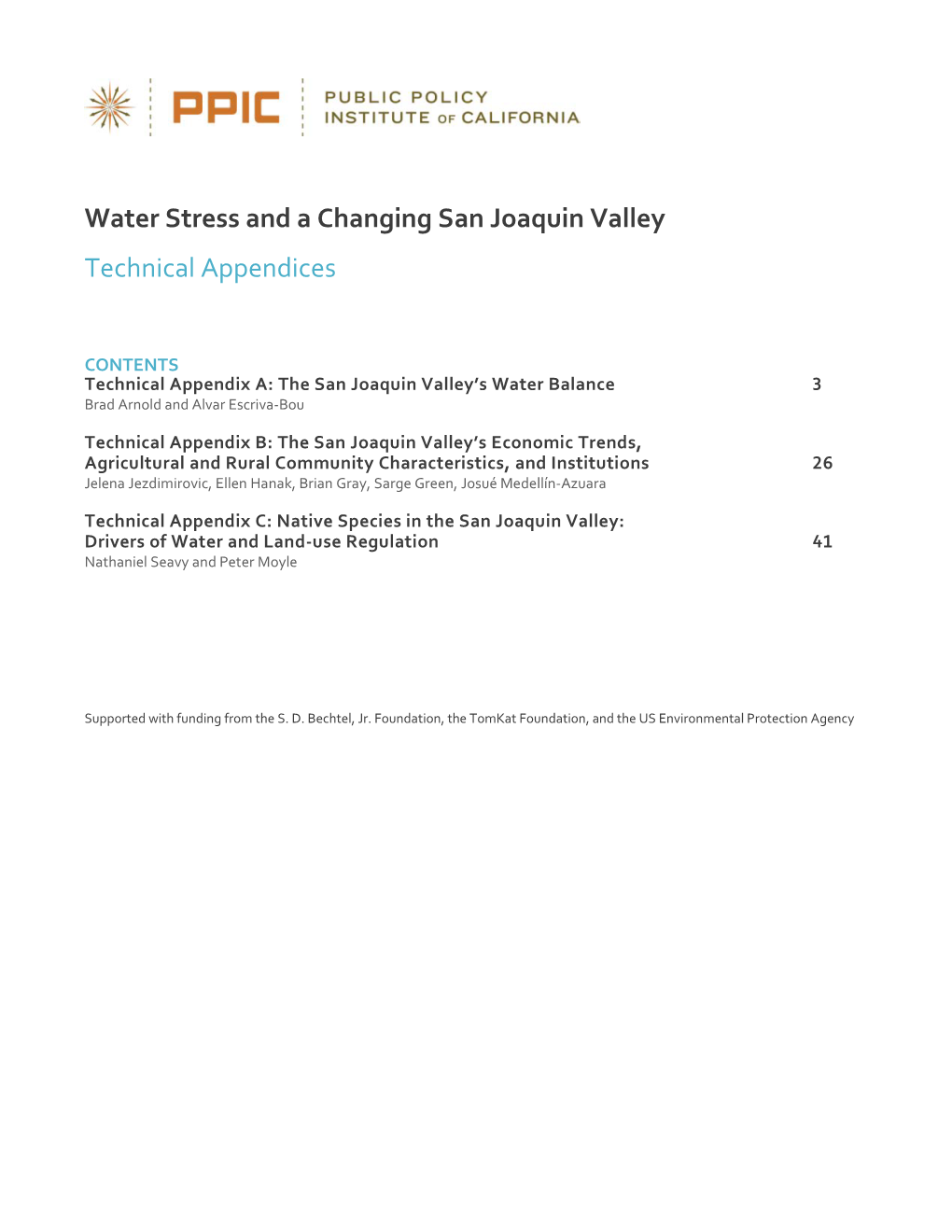 Technical Appendix A: the San Joaquin Valley’S Water Balance 3 Brad Arnold and Alvar Escriva-Bou