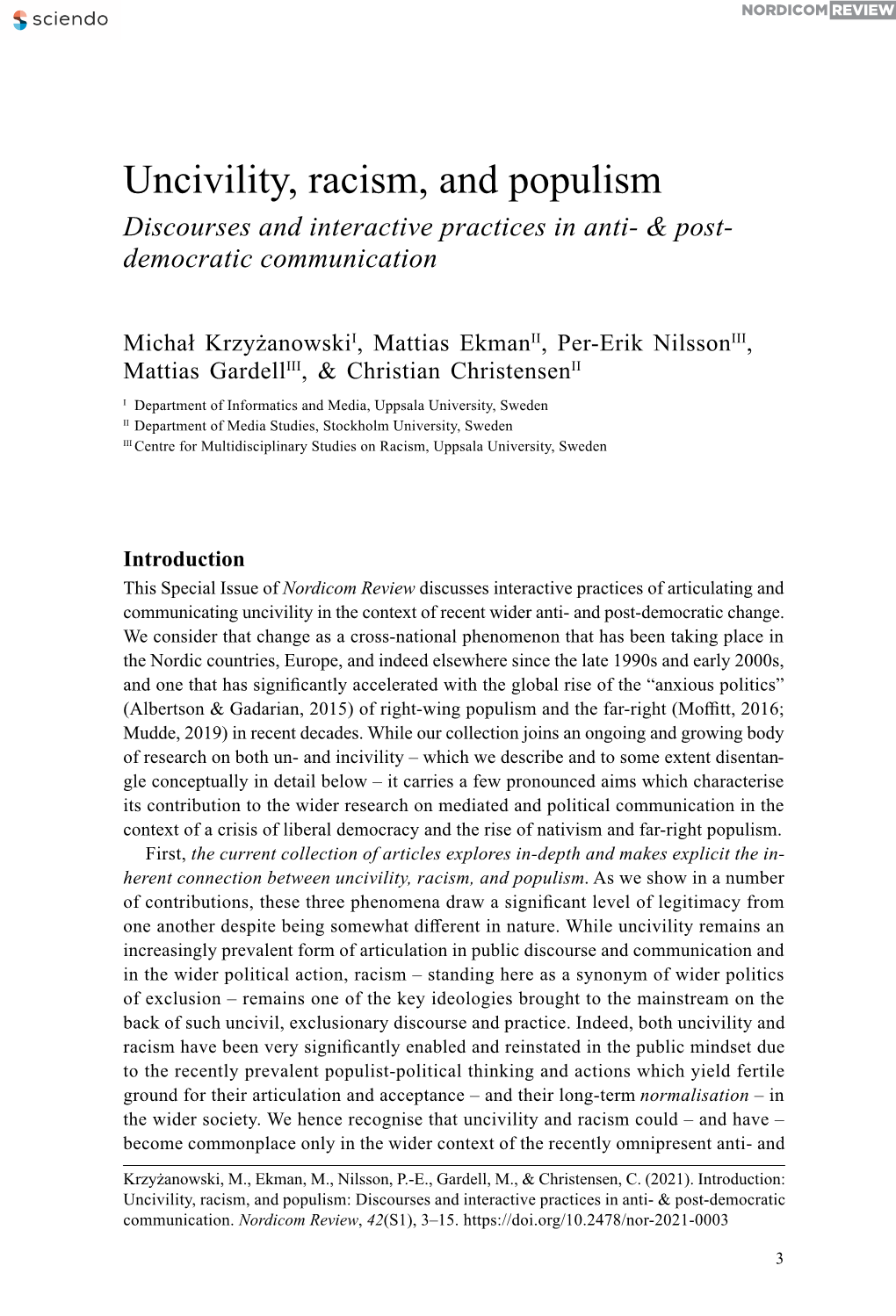 Uncivility, Racism, and Populism Discourses and Interactive Practices in Anti- & Post- Democratic Communication