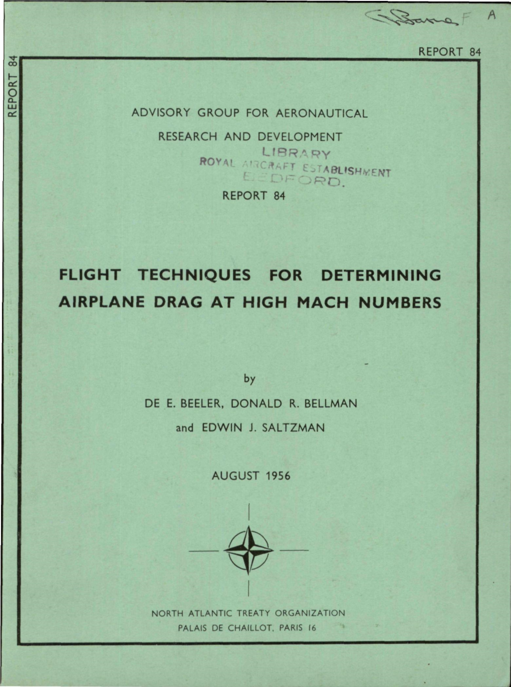 Flight Techniques for Determining Airplane Drag at High Mach Numbers