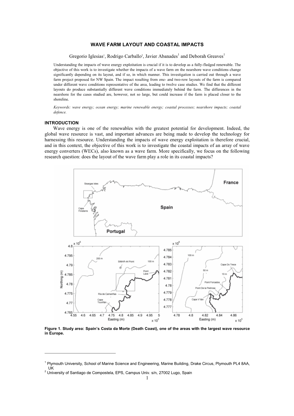 1 WAVE FARM LAYOUT and COASTAL IMPACTS Gregorio