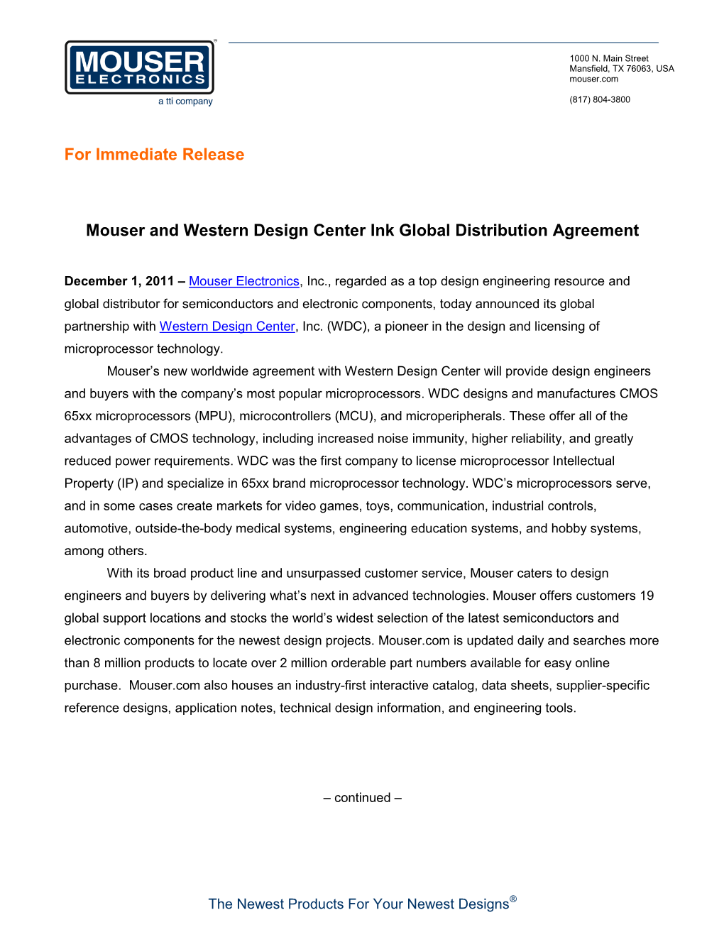 For Immediate Release Mouser and Western Design Center Ink