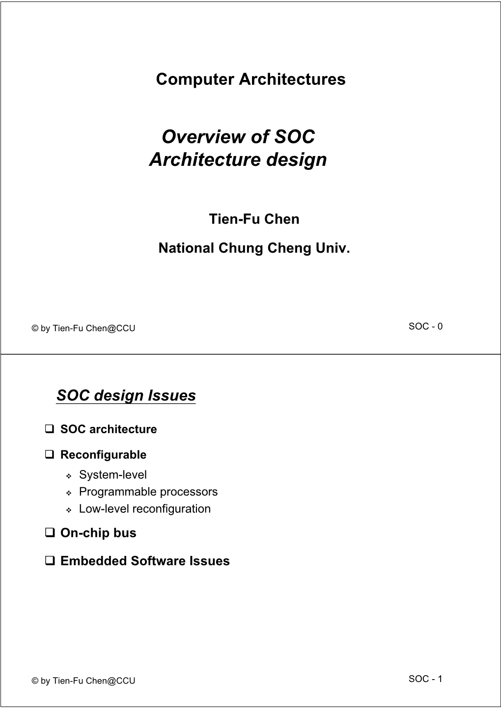 Overview of SOC Architecture Design