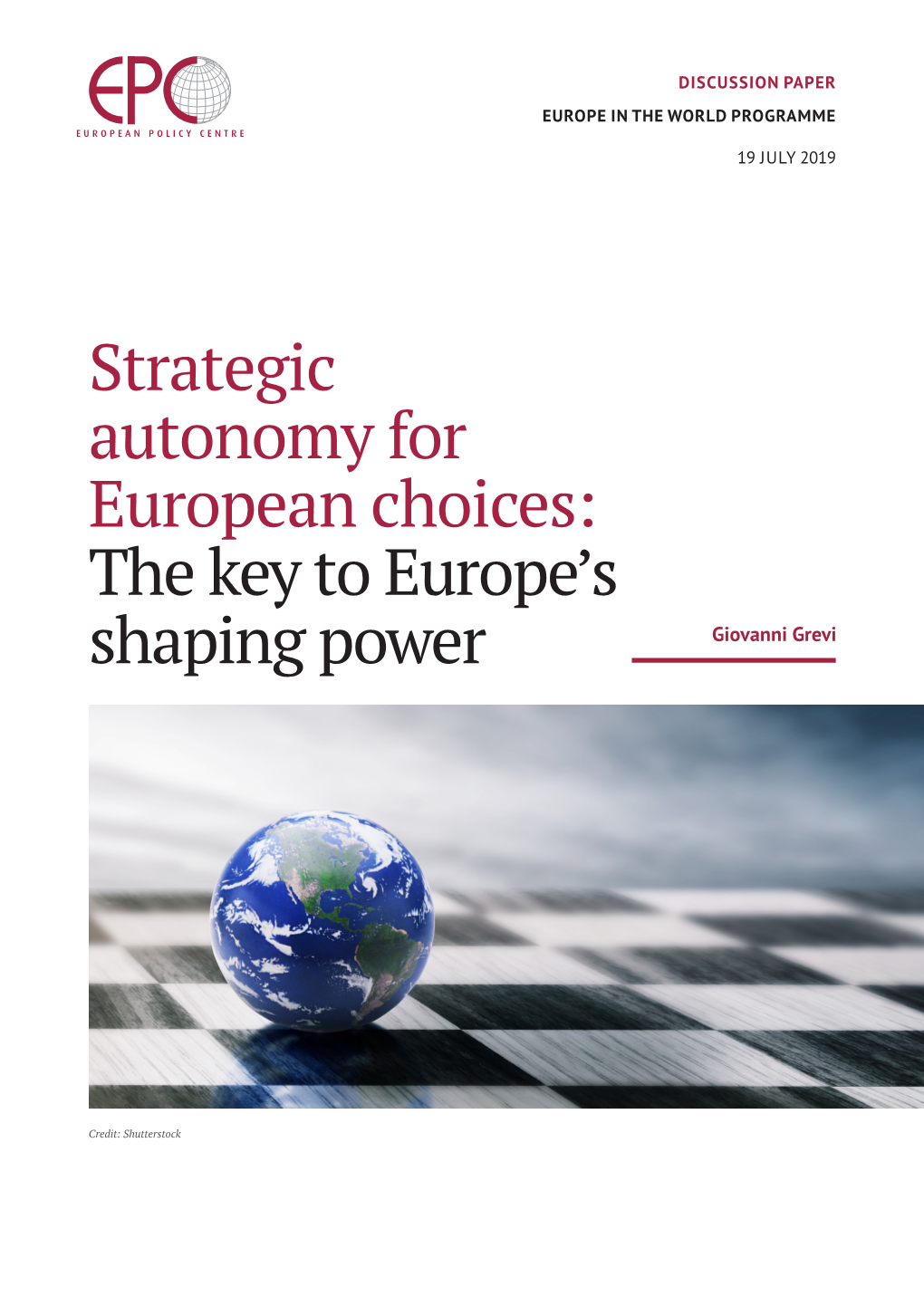 Strategic Autonomy for European Choices: the Key to Europe's