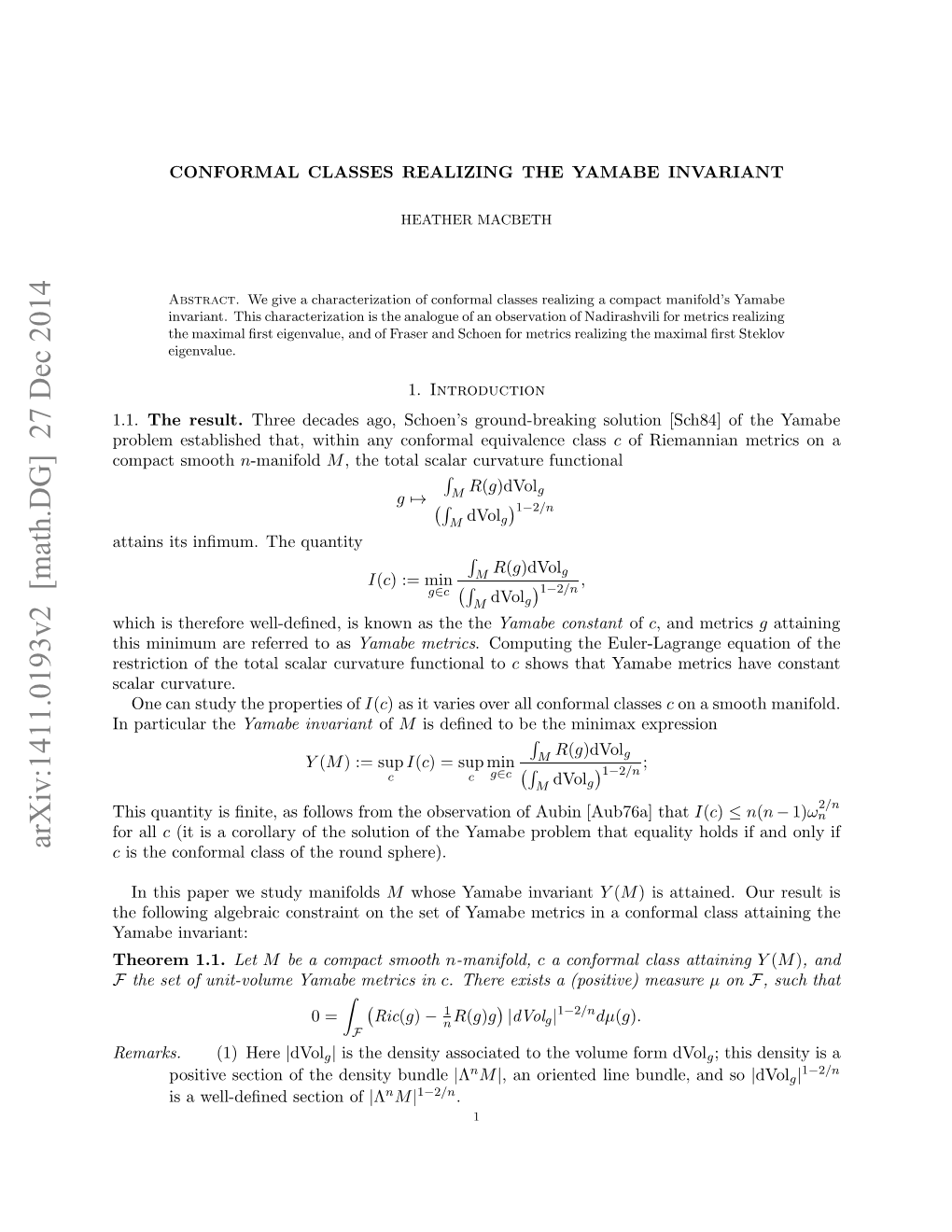 Conformal Classes Realizing the Yamabe Invariant