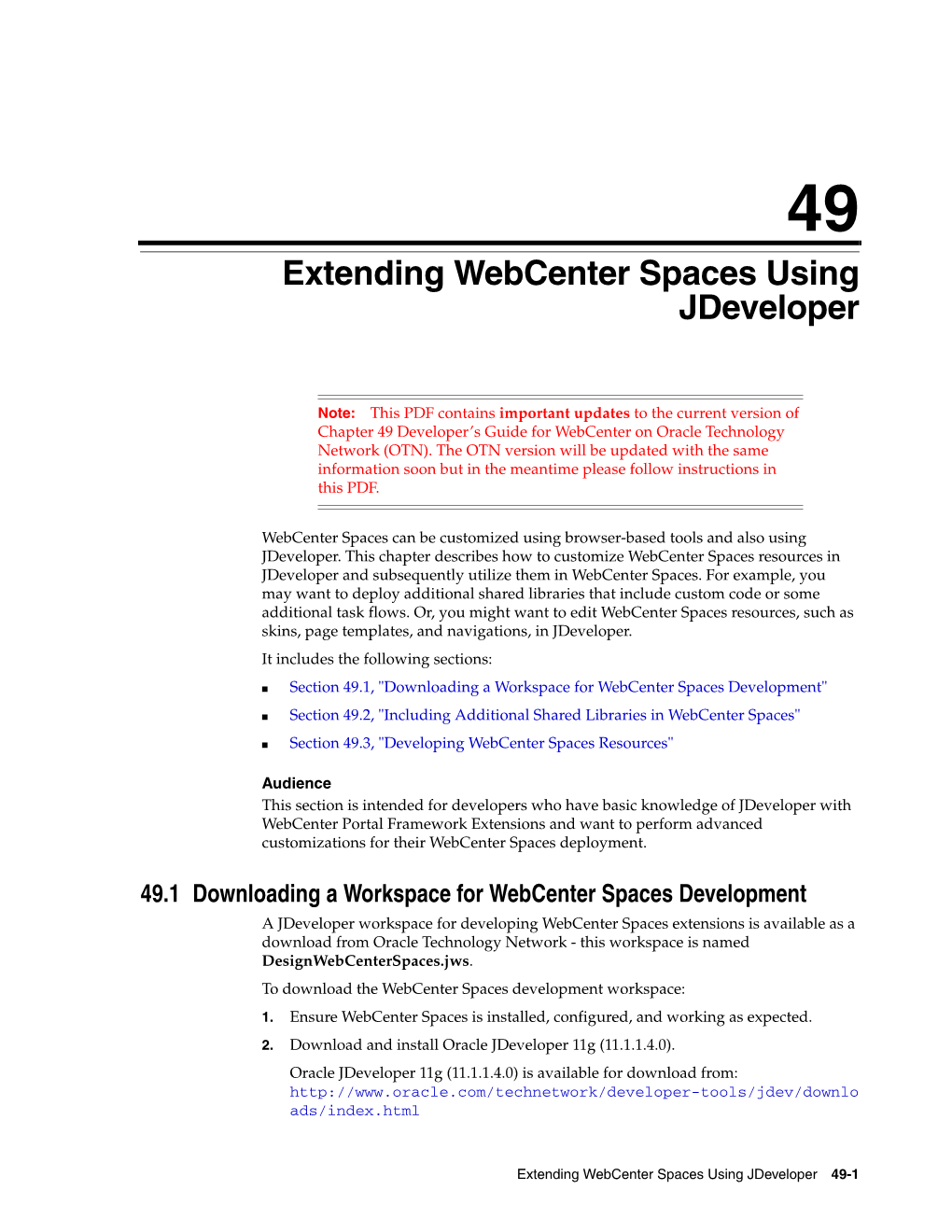 Oracle Fusion Middleware Developer's Guide for Oracle Webcenter Including Additional Shared Libraries in Webcenter Spaces