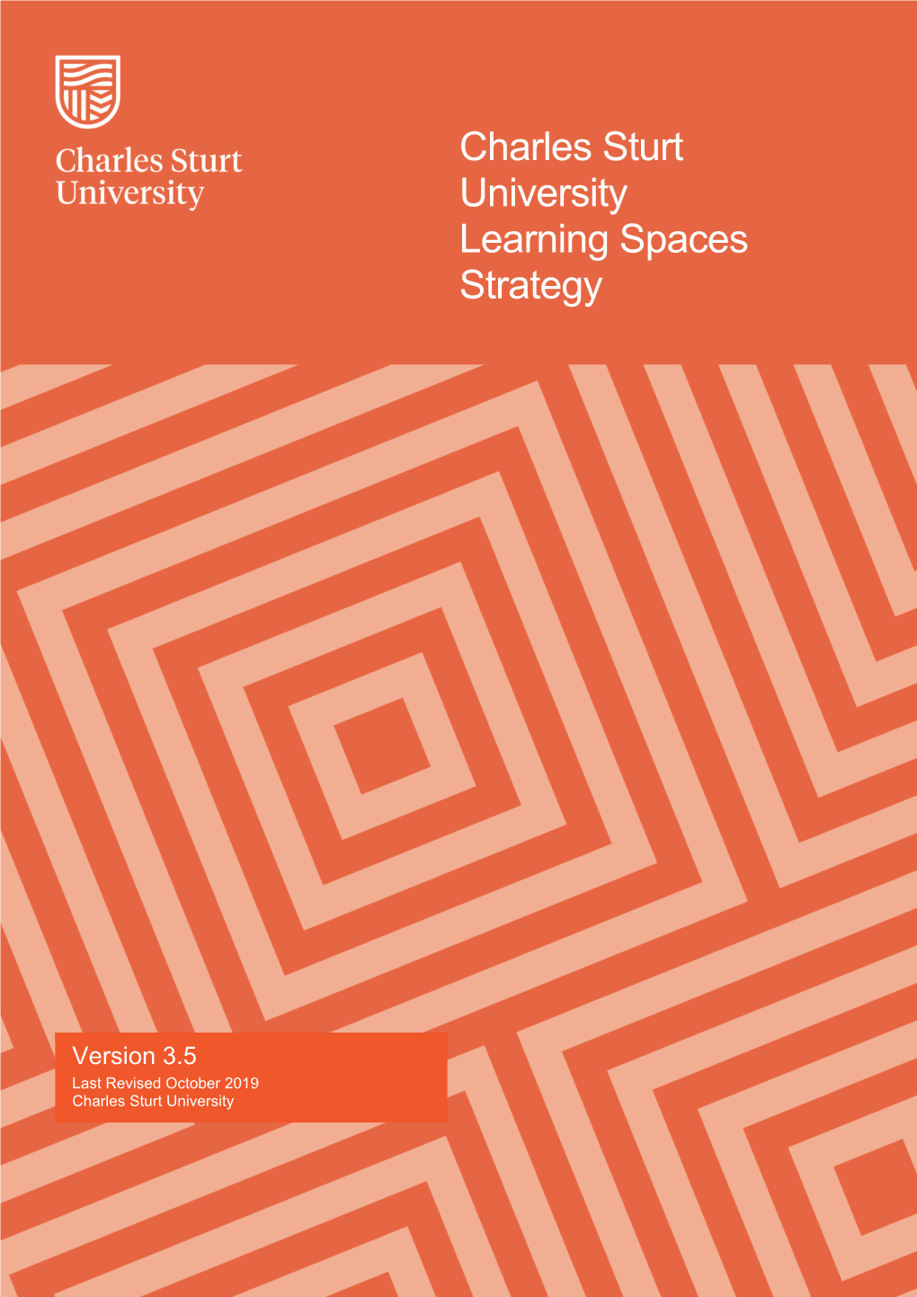 Charles Sturt University Learning Spaces Strategy Page 2 of 55