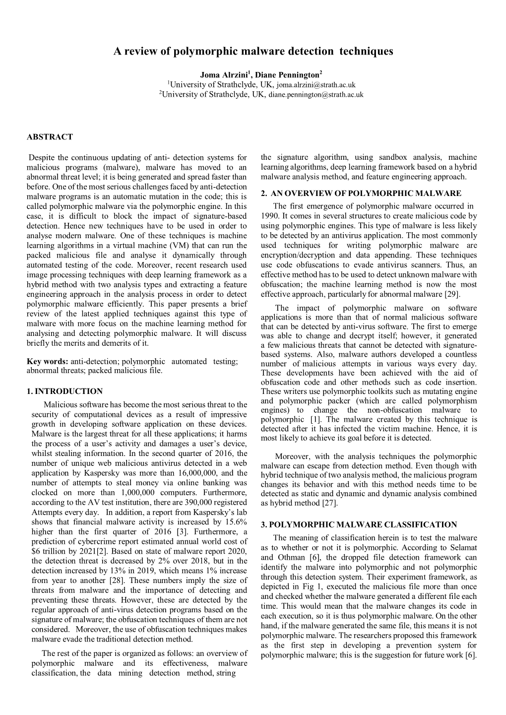 A Review of Polymorphic Malware Detection Techniques