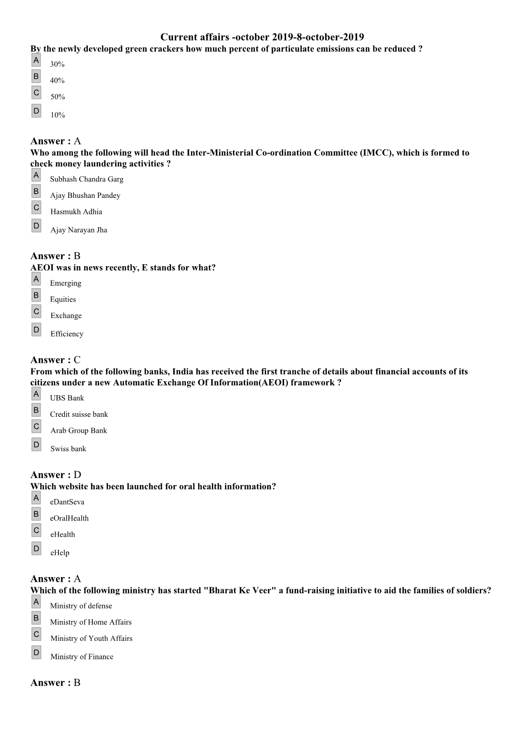 Current Affairs -October 2019-8-October-2019 Answer : a Answer : B