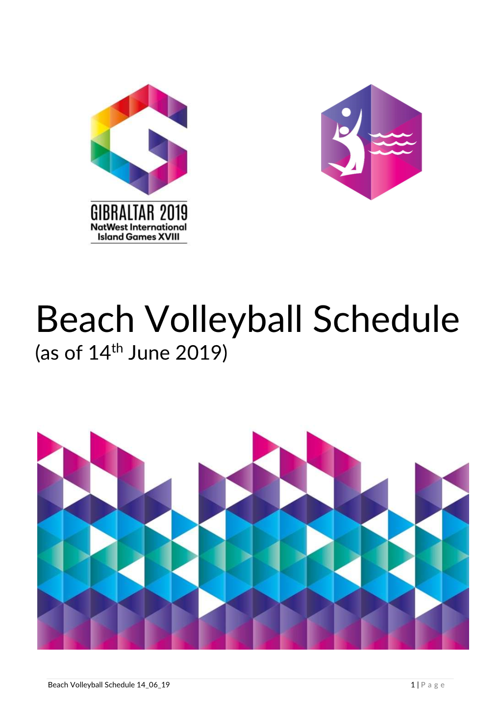 Beach Volleyball Schedule (As of 14Th June 2019)