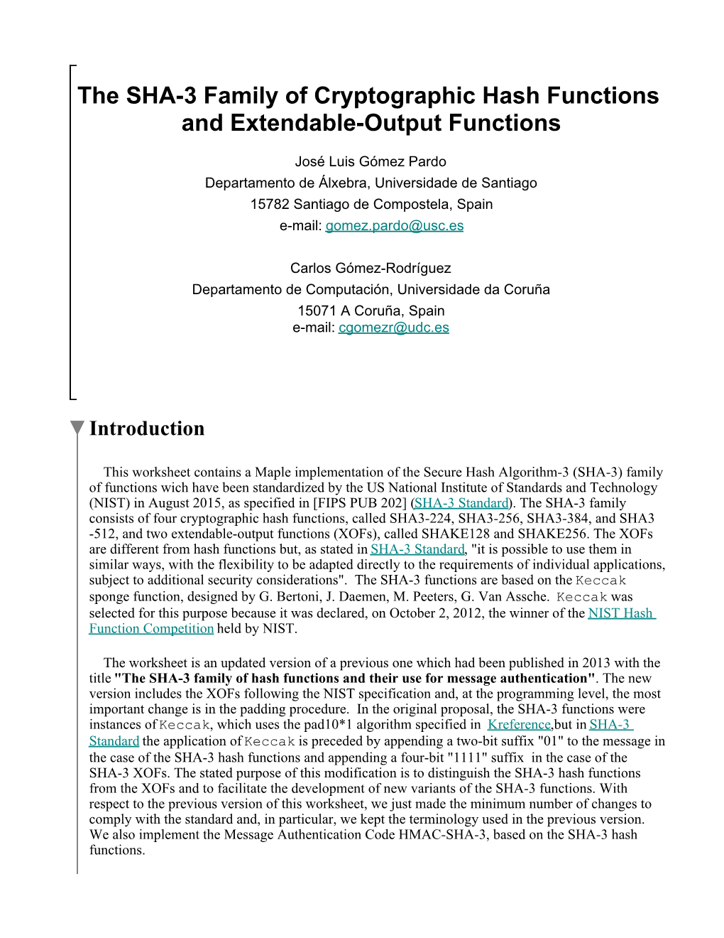 SHA-3 Family of Cryptographic Hash Functions and Extendable-Output Functions