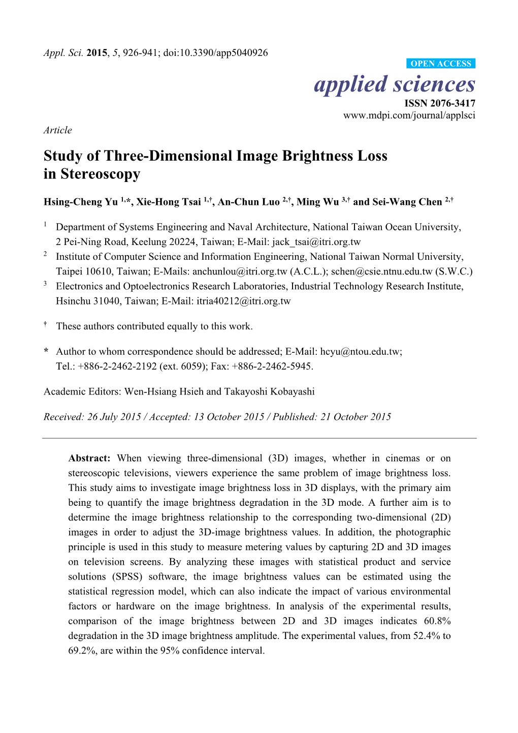 Study of Three-Dimensional Image Brightness Loss in Stereoscopy