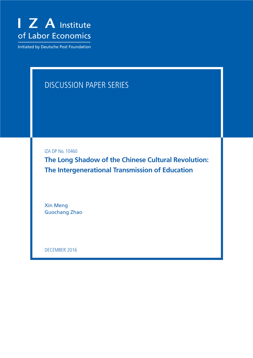 The Long Shadow of the Chinese Cultural Revolution: the Intergenerational Transmission of Education