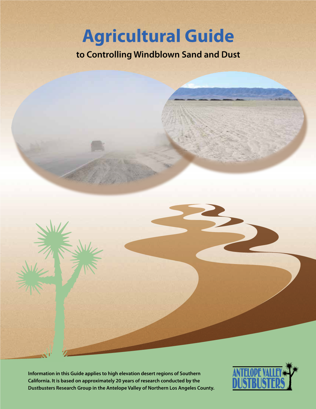 Agricultural Guide to Controlling Windblown Sand and Dust