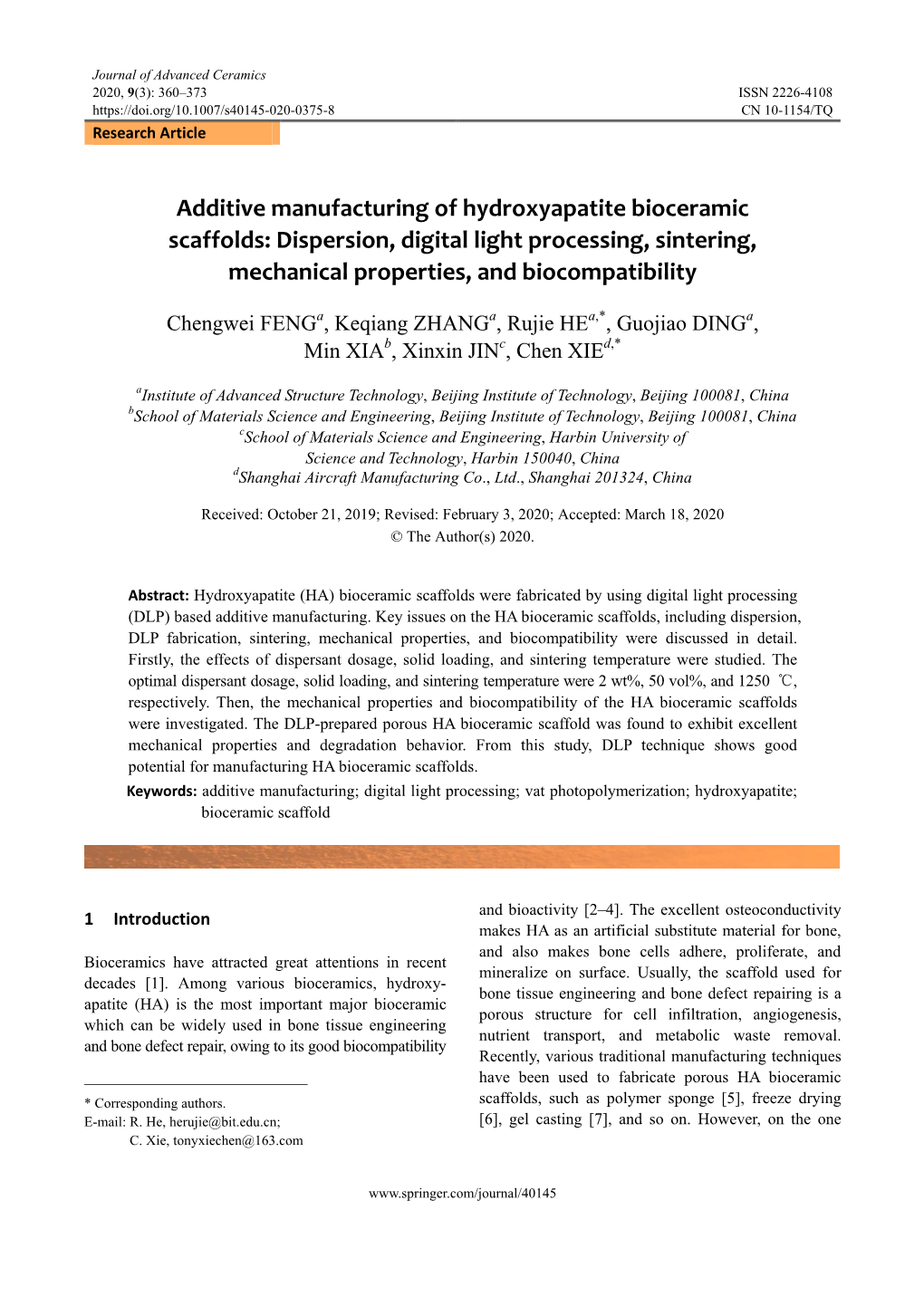 Additive Manufacturing of Hydroxyapatite Bioceramic Scaffolds: Dispersion, Digital Light Processing, Sintering, Mechanical Properties, and Biocompatibility