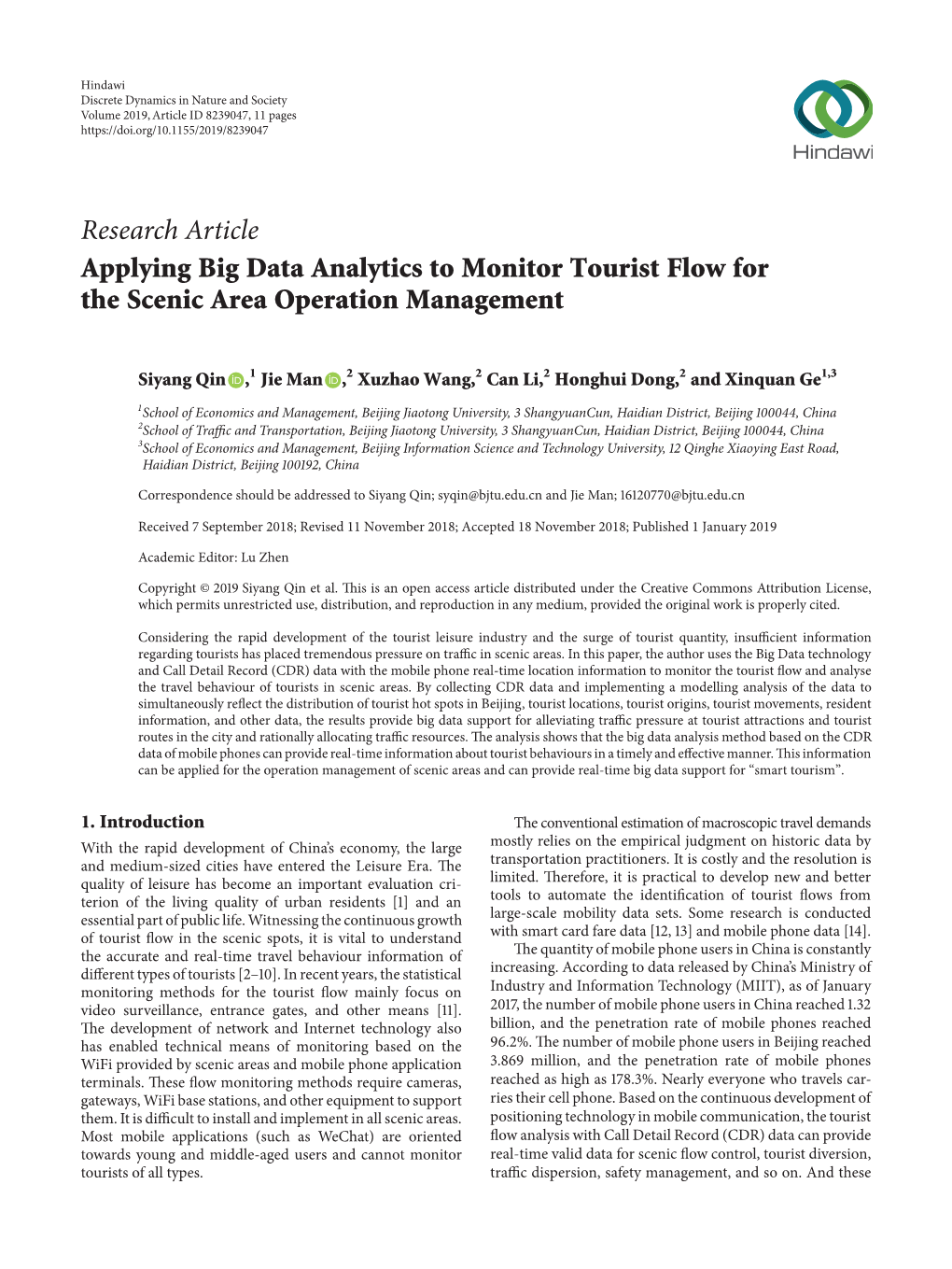 Research Article Applying Big Data Analytics to Monitor Tourist Flow for the Scenic Area Operation Management