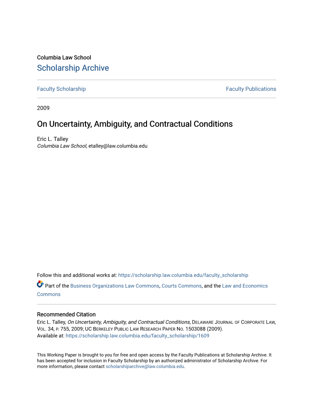 On Uncertainty, Ambiguity, and Contractual Conditions