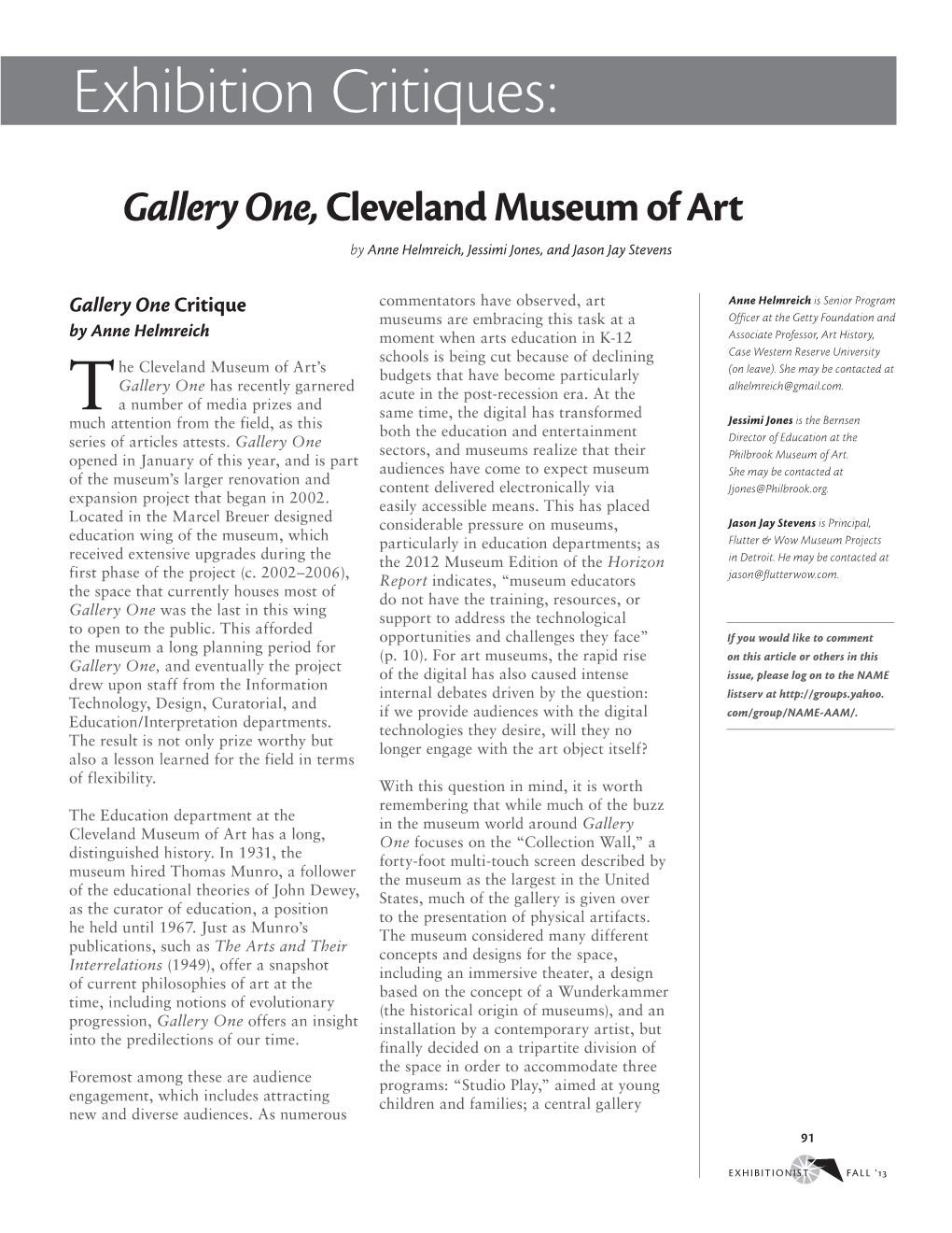 Gallery One, Cleveland Museum of Art by Anne Helmreich, Jessimi Jones, and Jason Jay Stevens