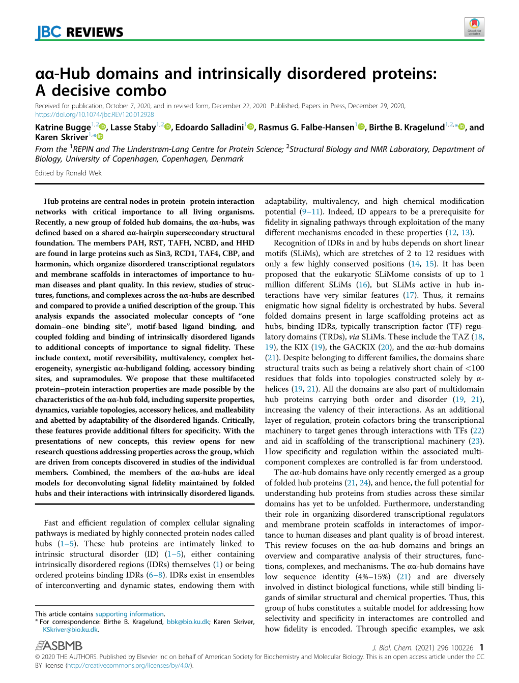 Hub Domains and Intrinsically Disordered Proteins