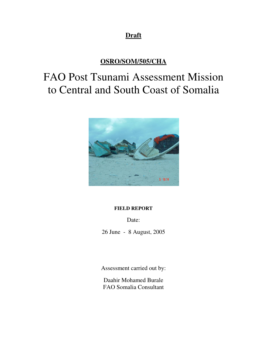 FAO Post Tsunami Assessment Mission to Central and South Coast of Somalia