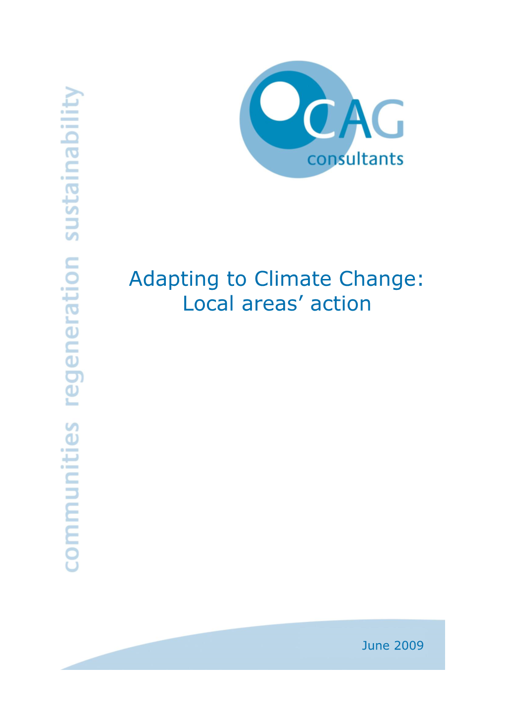 Adapting to Climate Change: Local Areas‟ Action