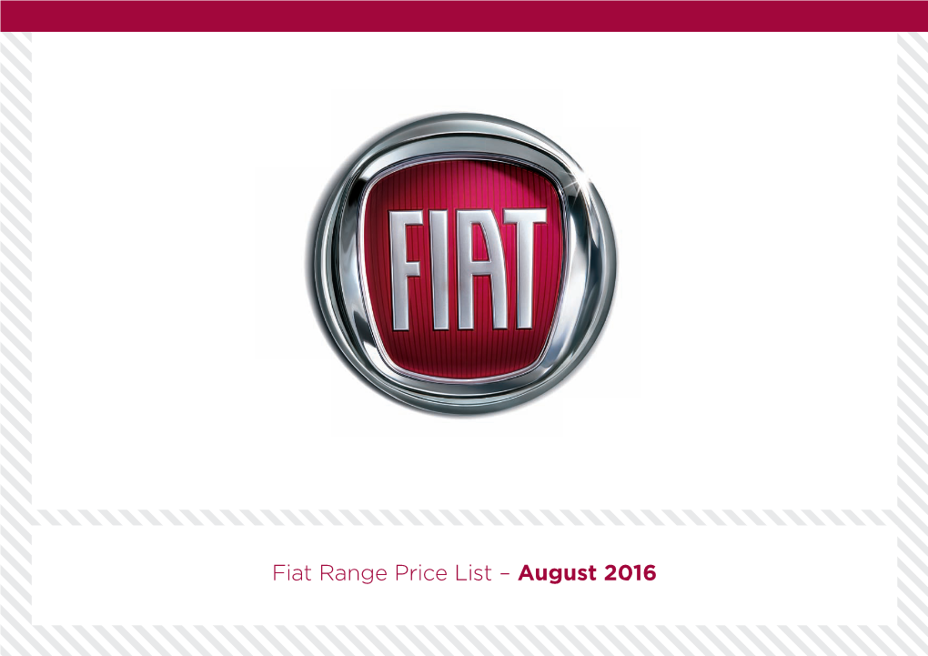 Fiat Range Price List – August 2016