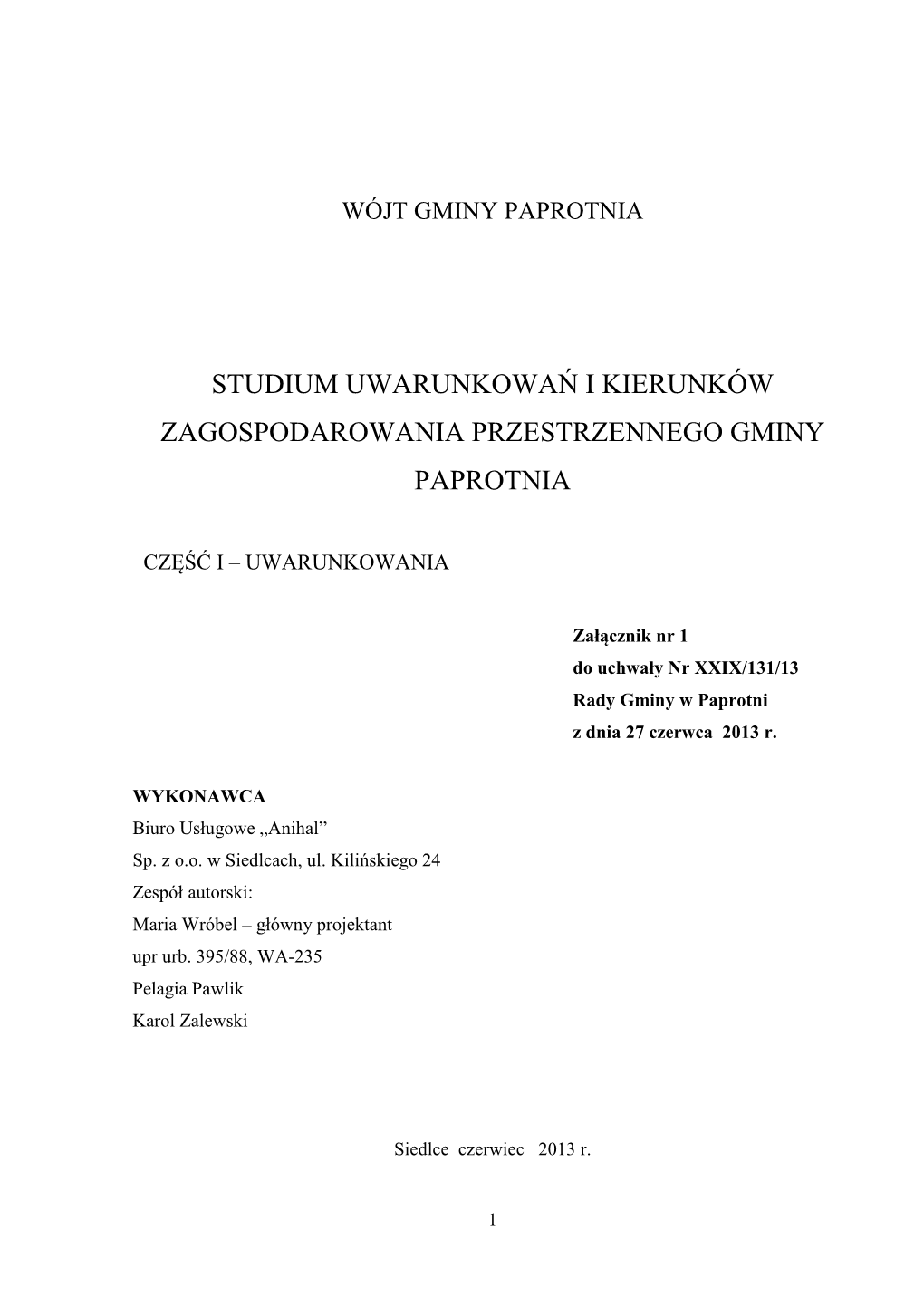 Studium Uwarunkowań I Kierunków Zagospodarowania Przestrzennego Gminy Paprotnia