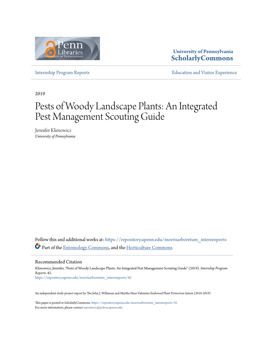 An Integrated Pest Management Scouting Guide Jennifer Klimowicz University of Pennsylvania