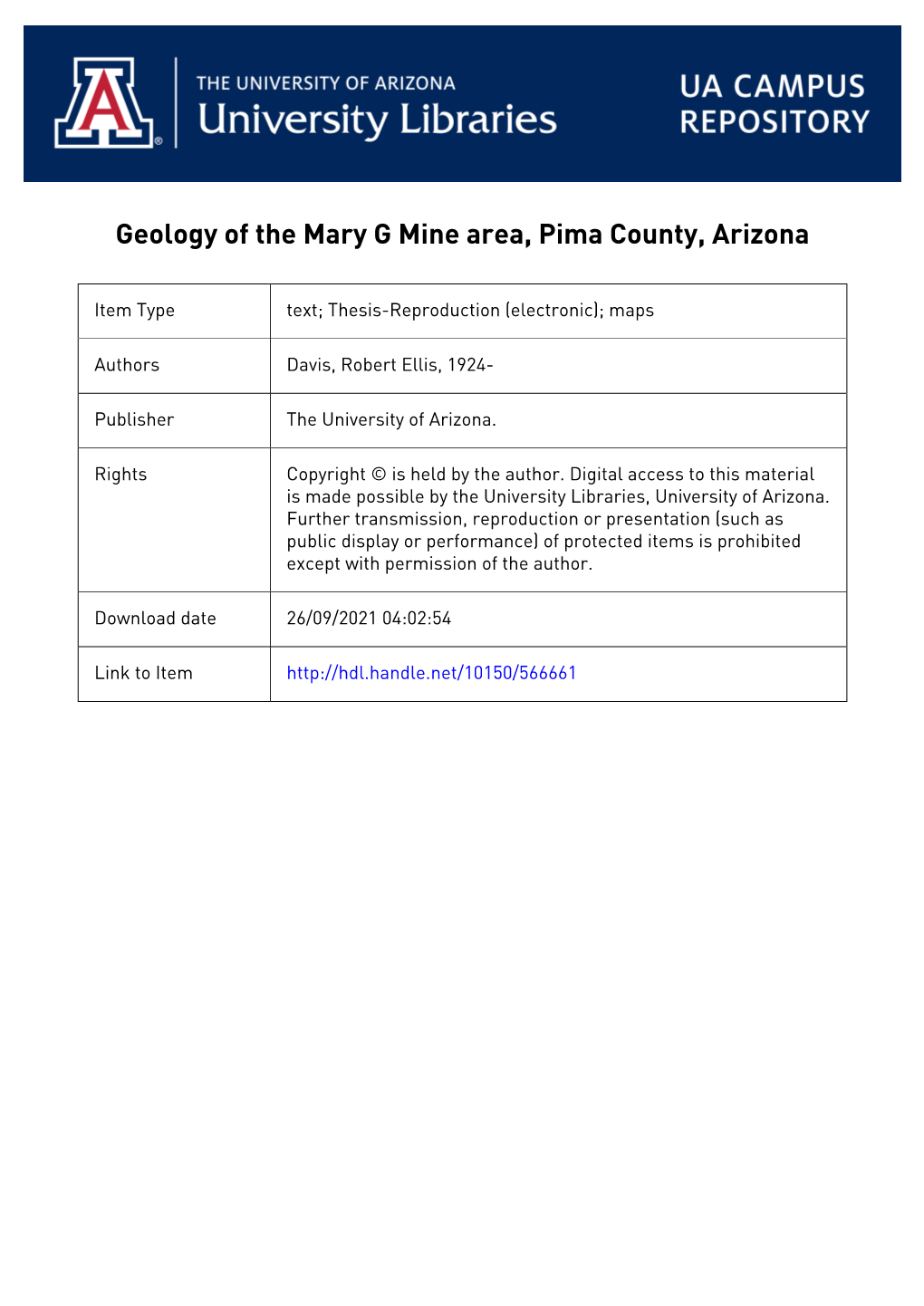 PIMA COUNTY, ARIZONA by Robert E. Davis a Thesis Submitted to the Faculty of the Department of Geology in Partial Fulfillment Of