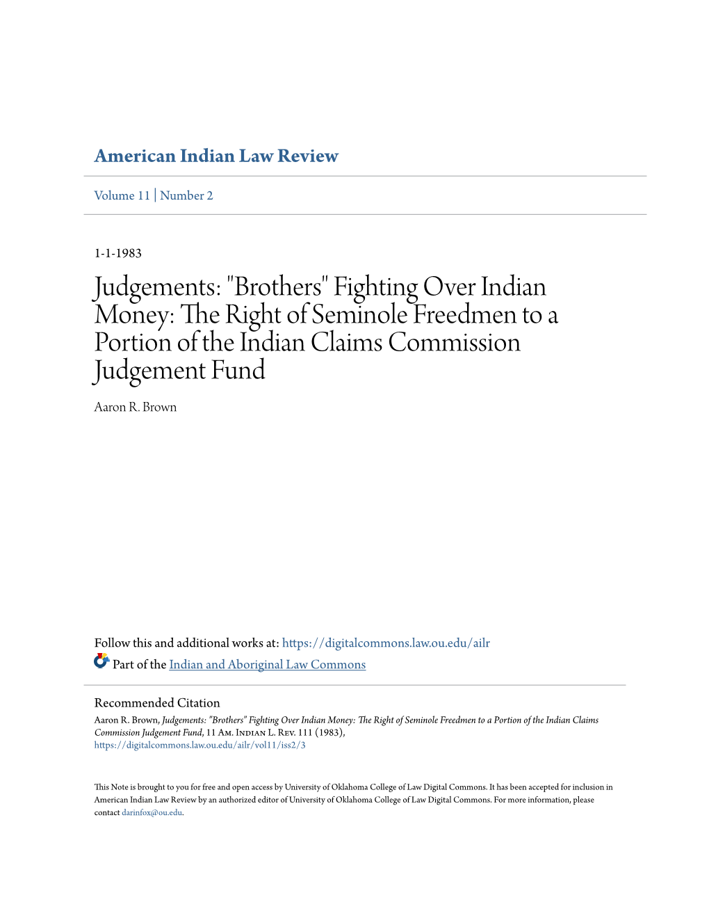 Fighting Over Indian Money: the Right of Seminole Freedmen to a Portion of the Indian Claims Commission Judgement Fund Aaron R