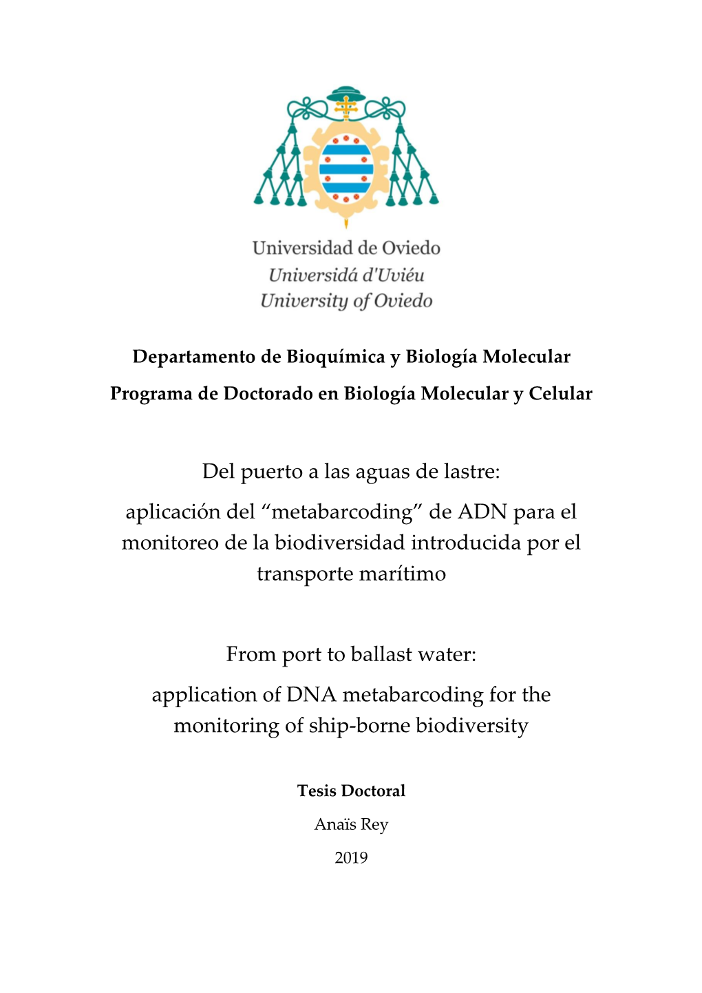 Del Puerto a Las Aguas De Lastre: Aplicación Del “Metabarcoding” De ADN Para El Monitoreo De La Biodiversidad Introducida Por El Transporte Marítimo