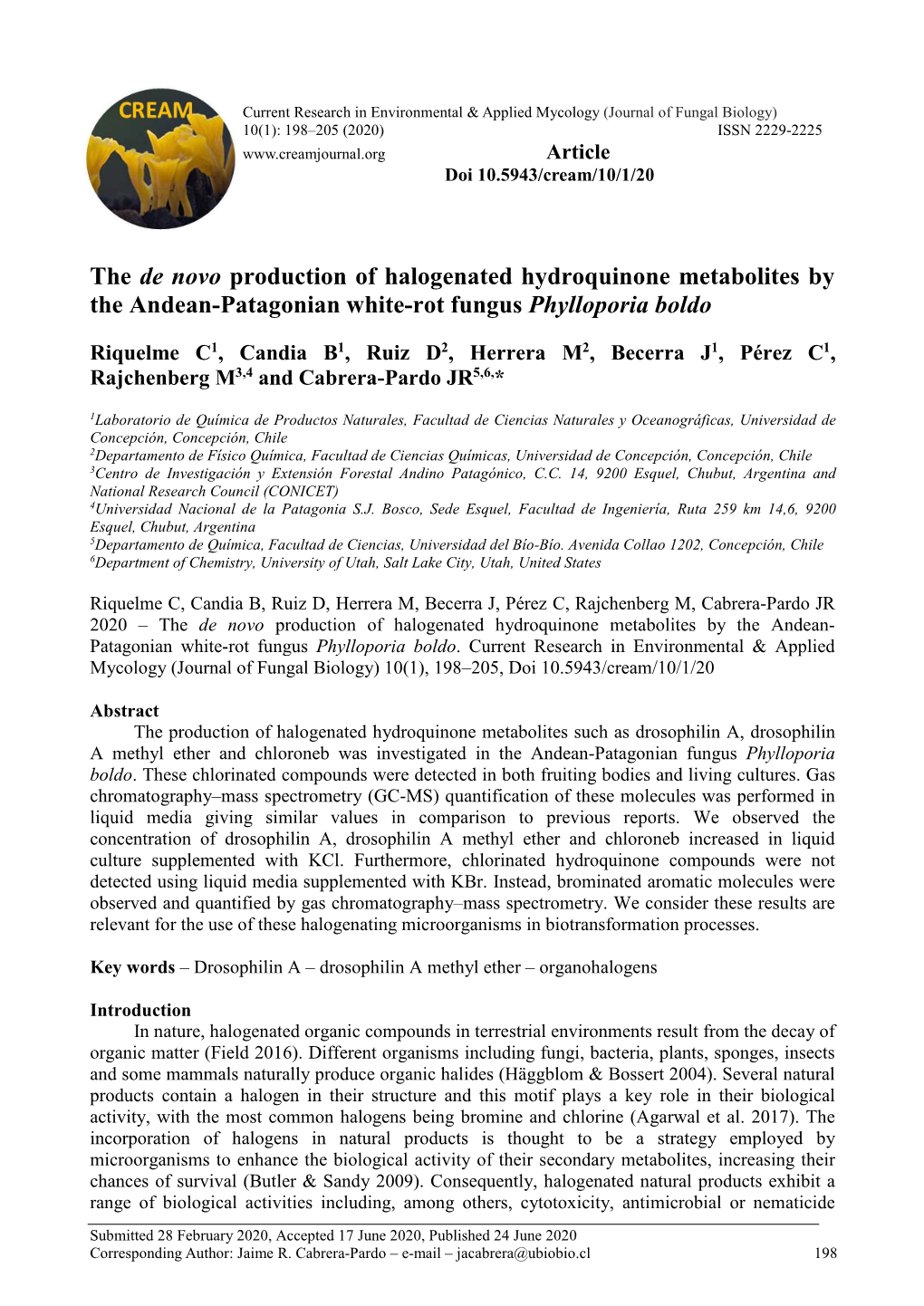 The De Novo Production of Halogenated Hydroquinone Metabolites by the Andean-Patagonian White-Rot Fungus Phylloporia Boldo
