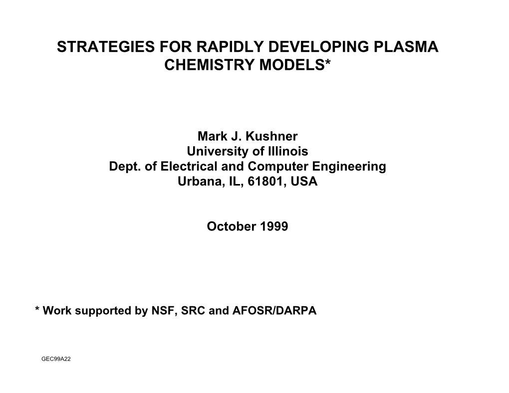 Strategies for Rapidly Developing Plasma Chemistry Models*