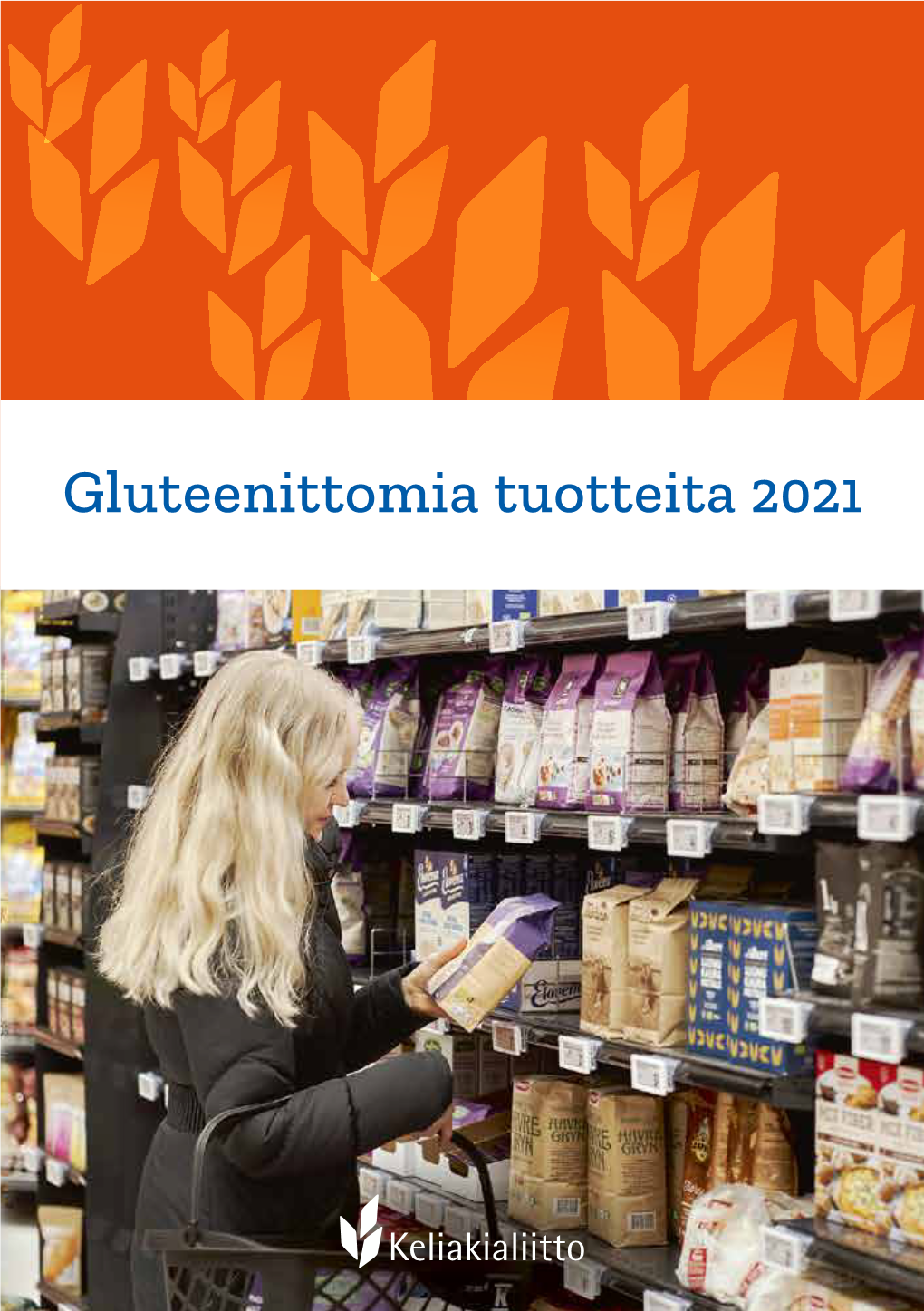 Gluteenittomia Tuotteita 2021 (PDF)