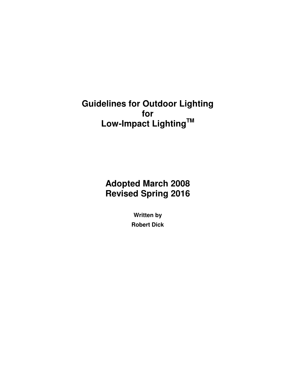 Guidelines for Outdoor Lighting for Low-Impact Lighting Adopted