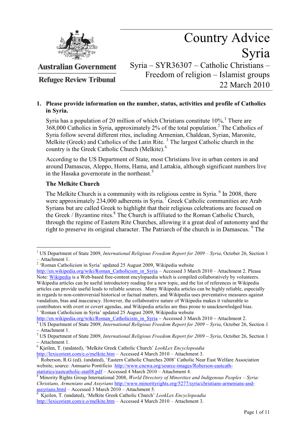 Catholic Christians – Freedom of Religion – Islamist Groups 22 March 2010