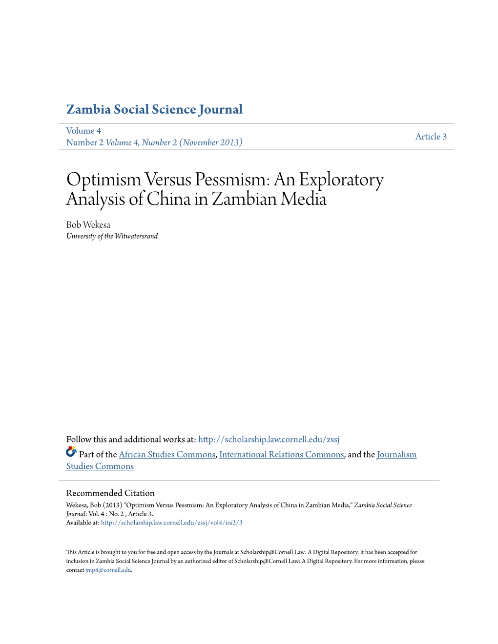 An Exploratory Analysis of China in Zambian Media Bob Wekesa University of the Witwatersrand