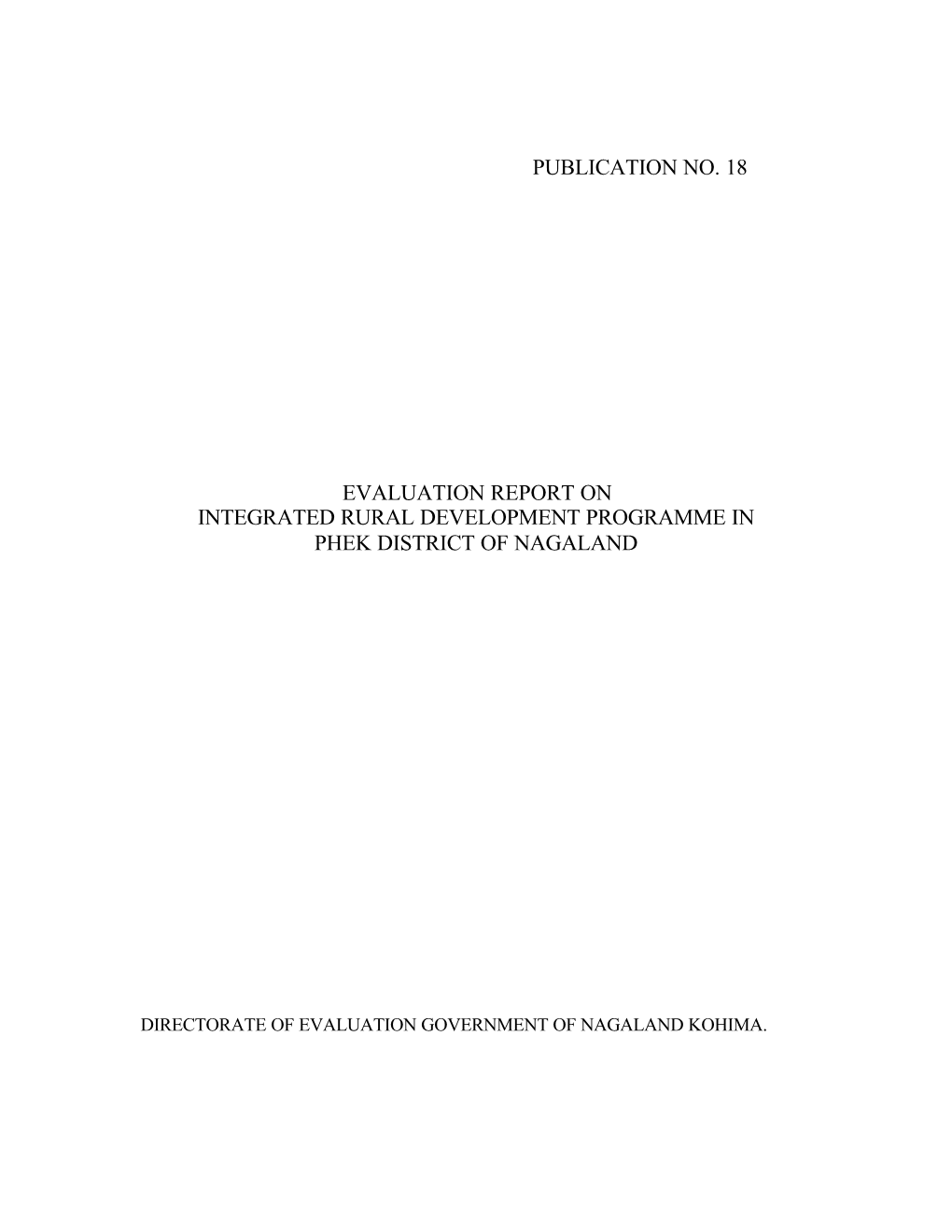 Publication No. 18 Evaluation Report on Integrated