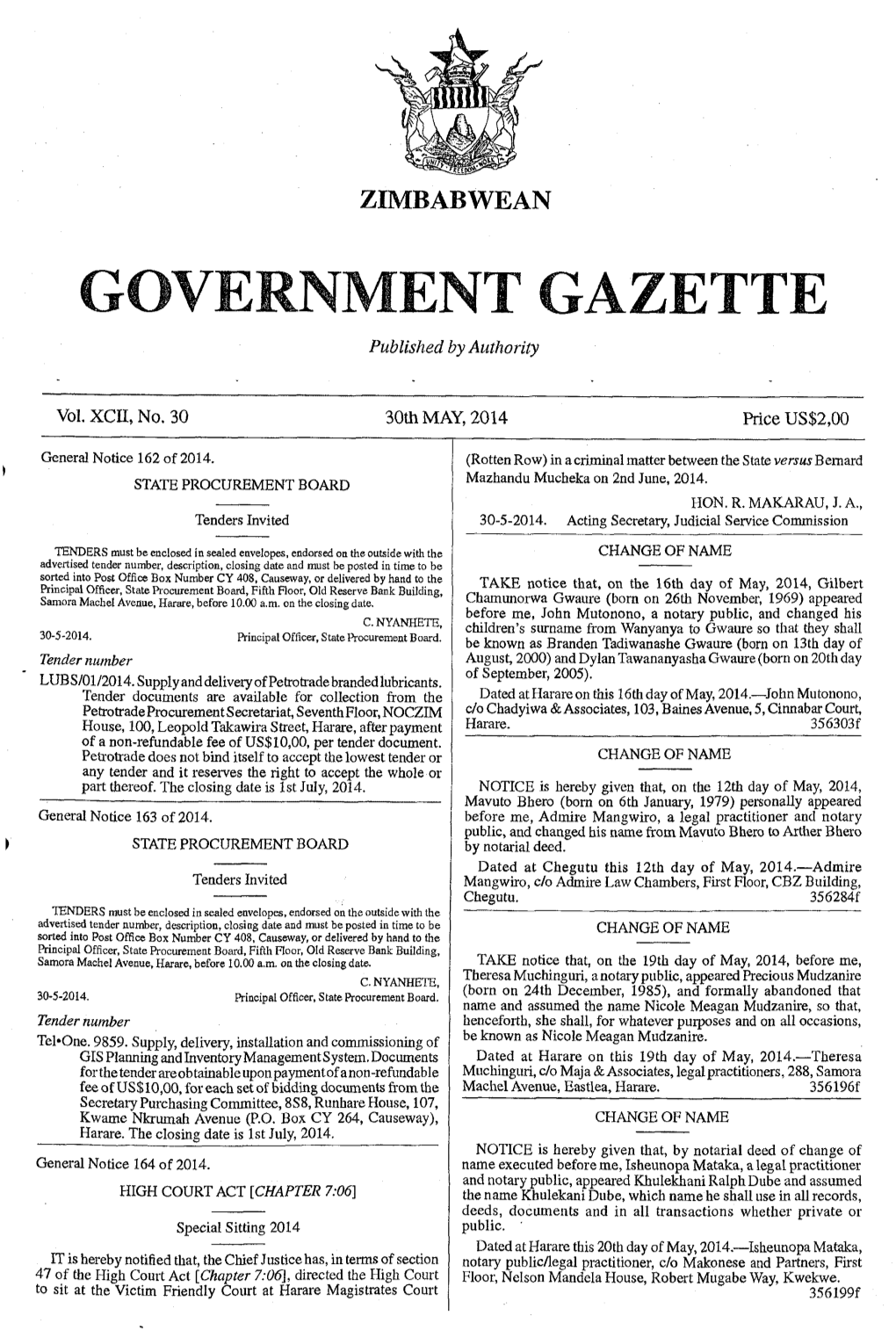 ZIMBABWEAN GOVERNMENT GAZETTE Published by Authority