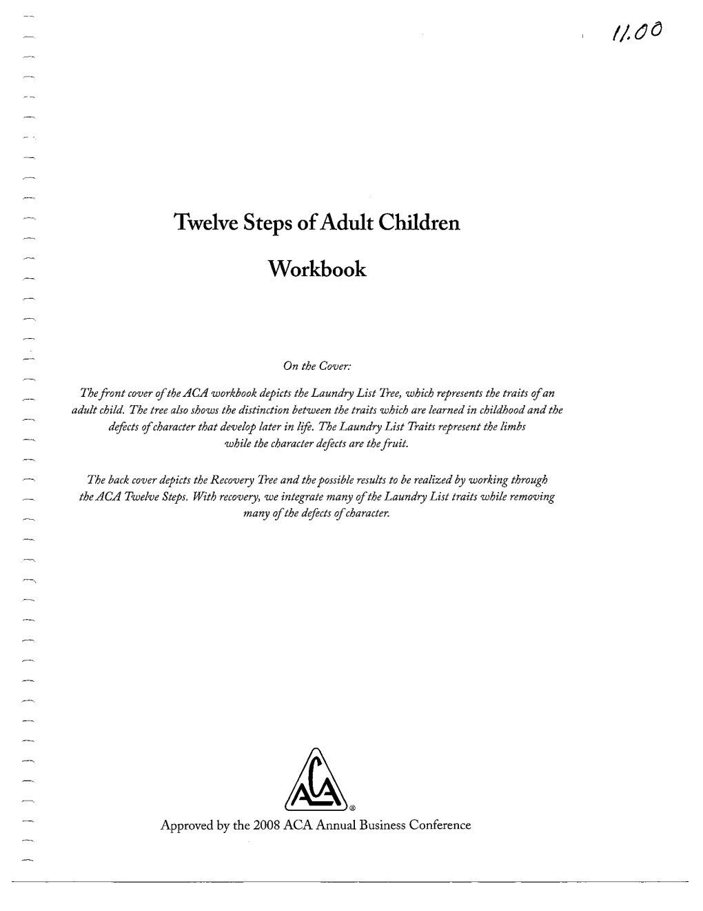 Twelve Steps of Adult Children Workbook