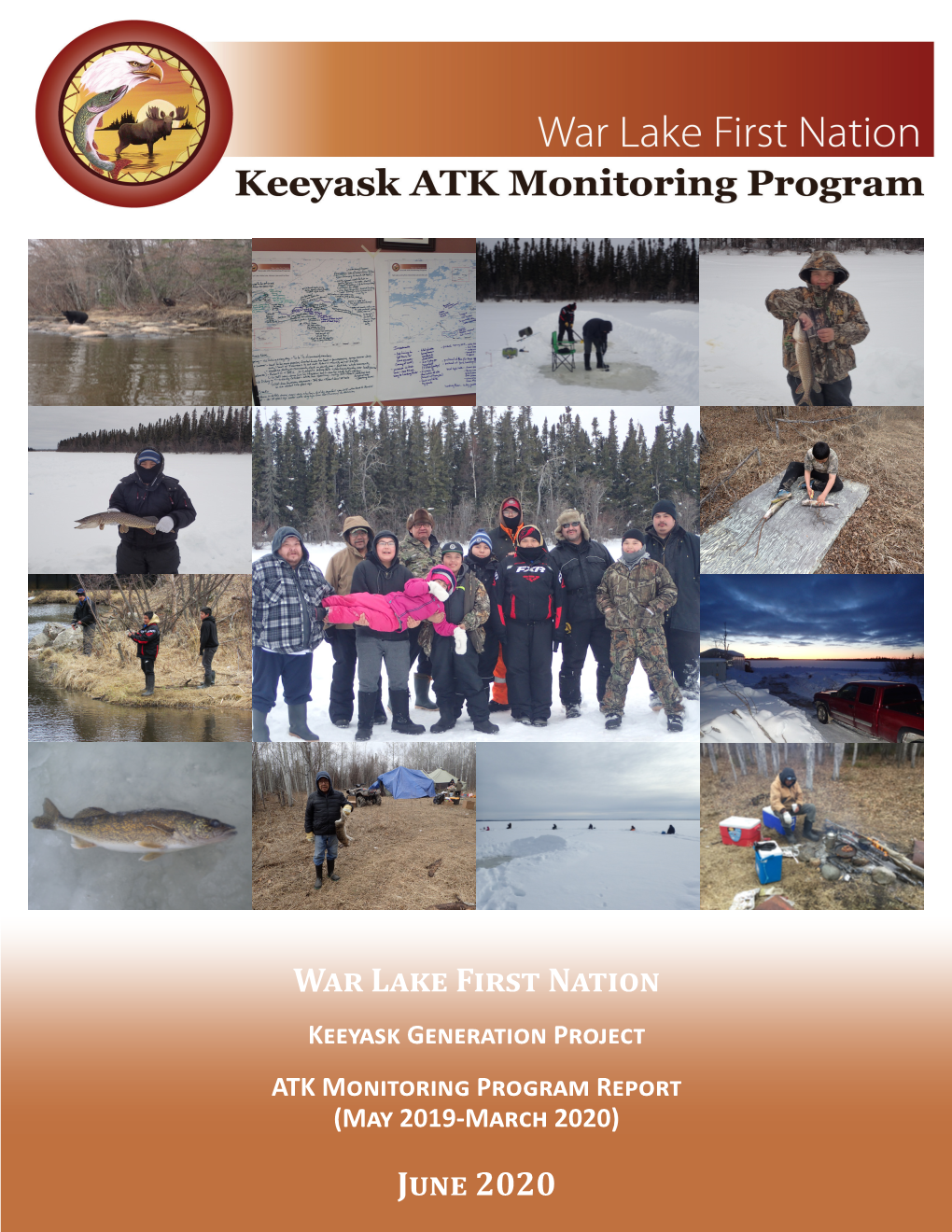 Aboriginal Traditional Knowledge Monitoring Report – WLFN