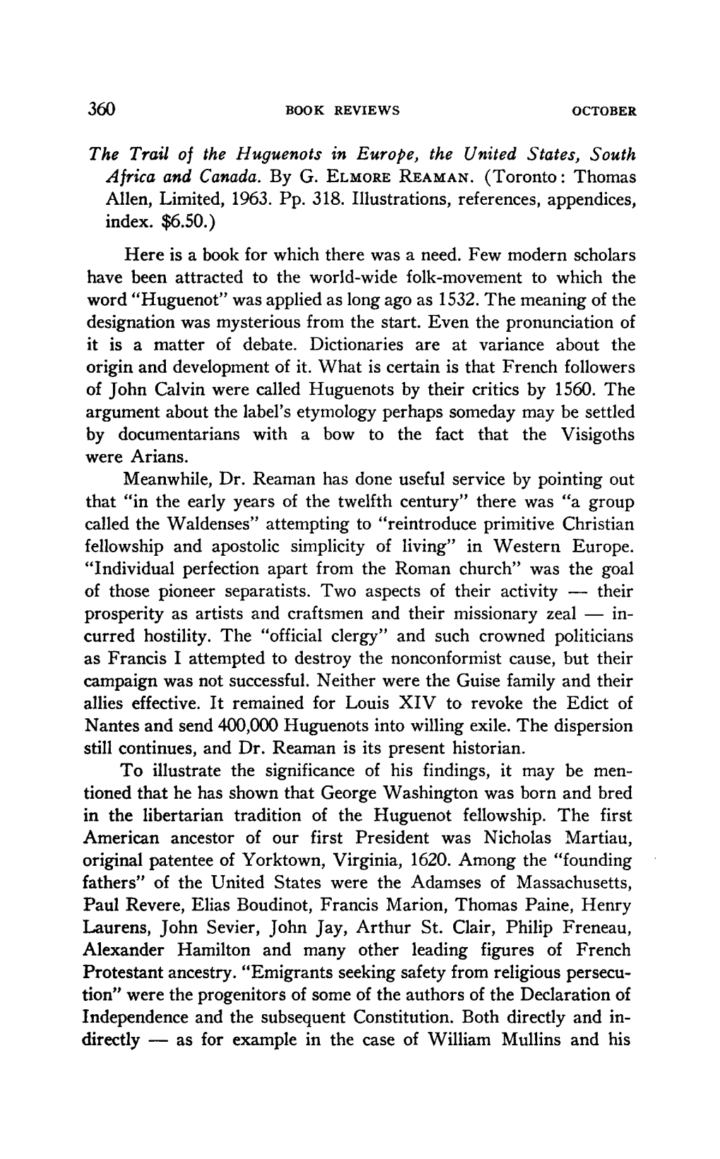 The Trail of the Huguenots Ineurope, the United States, South Africa and Canada. by G.Elmore Reaman. (Toronto :Thomas Index