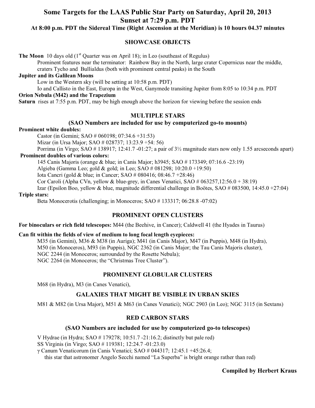 Some Targets for the LAAS Public Star Party on Saturday, April 20, 2013 Sunset at 7:29 P.M