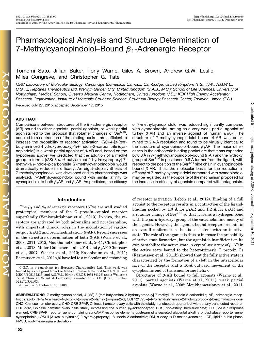 Pharmacological Analysis and Structure Determination of 7-Methylcyanopindolol–Bound B1-Adrenergic Receptor