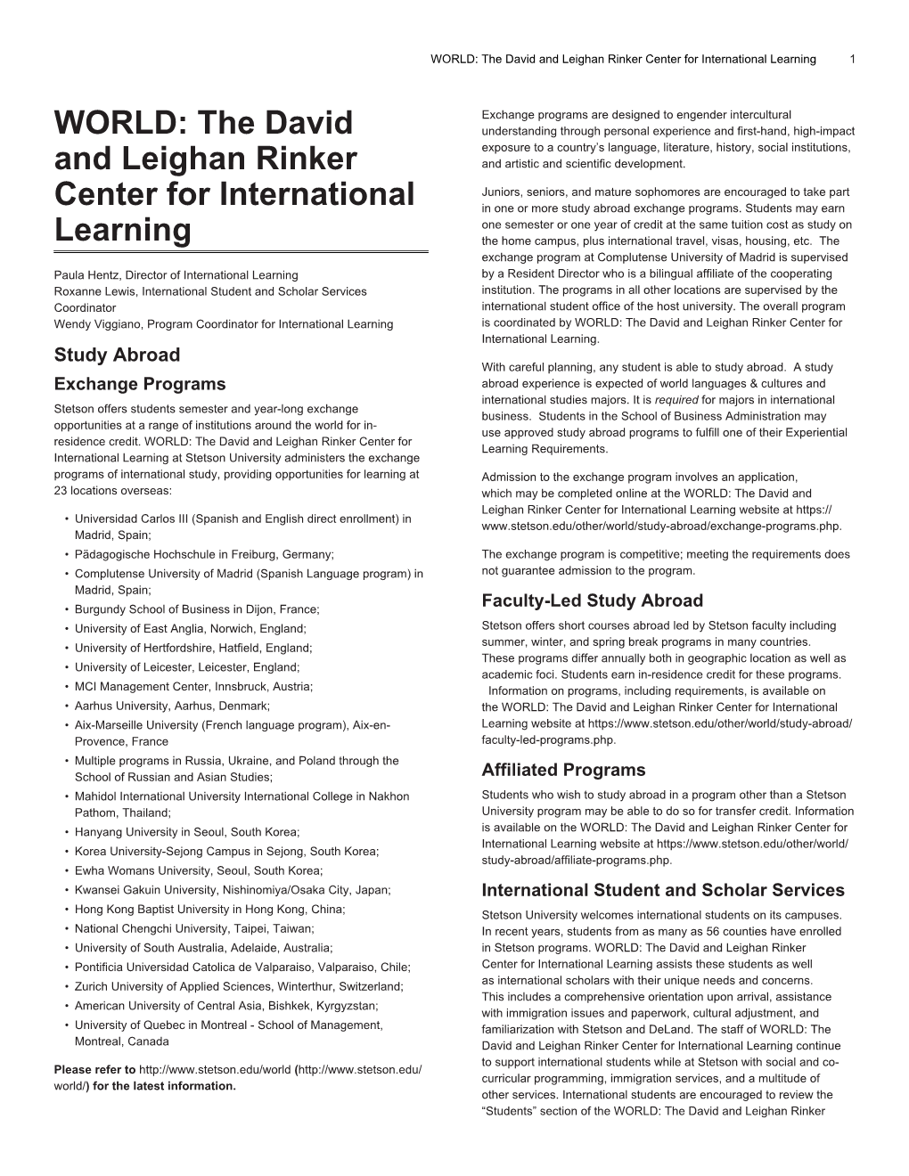 WORLD: the David and Leighan Rinker Center for International Learning 1