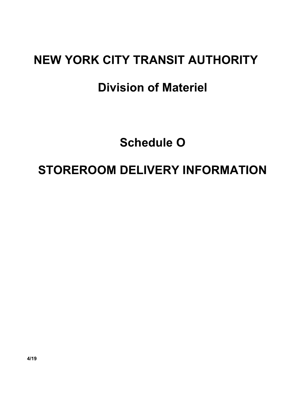 NEW YORK CITY TRANSIT AUTHORITY Division of Materiel