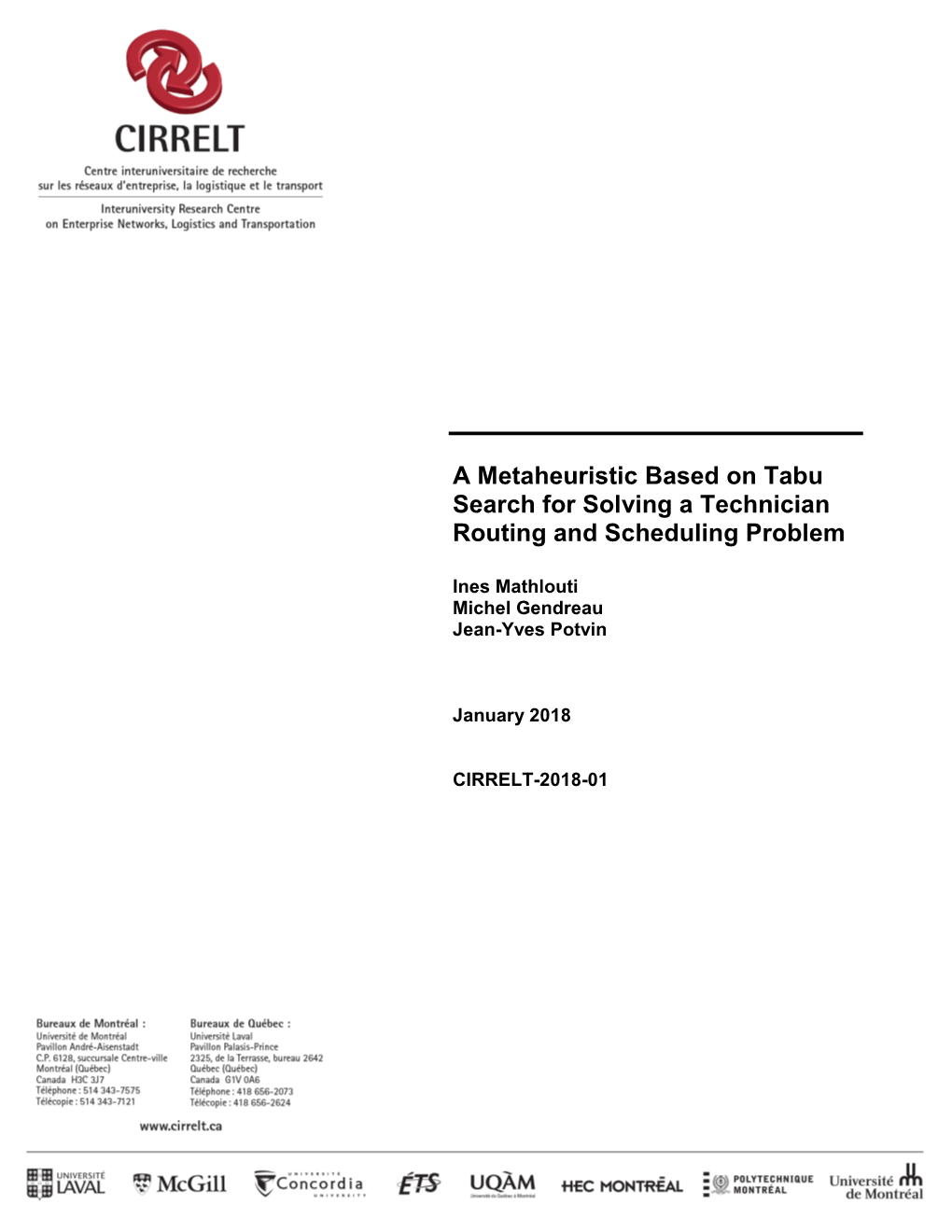 A Metaheuristic Based on Tabu Search for Solving a Technician Routing and Scheduling Problem