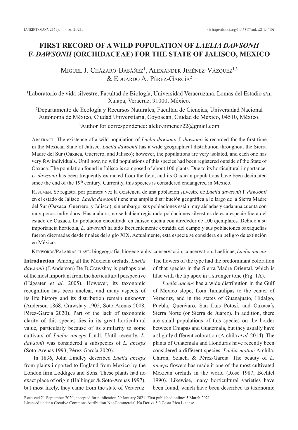 First Record of a Wild Population of Laelia Dawsonii F. Dawsonii (Orchidaceae) for the State of Jalisco, Mexico & Eduardo A